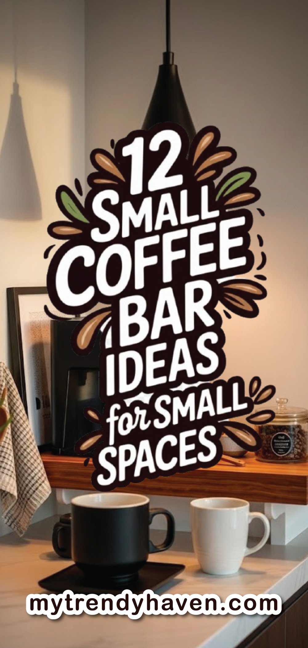 Coffee Bar Ideas for Small Spaces