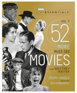 52 More Must-See Movies and Why They Matter