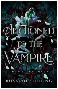 Auctioned to the Vampire