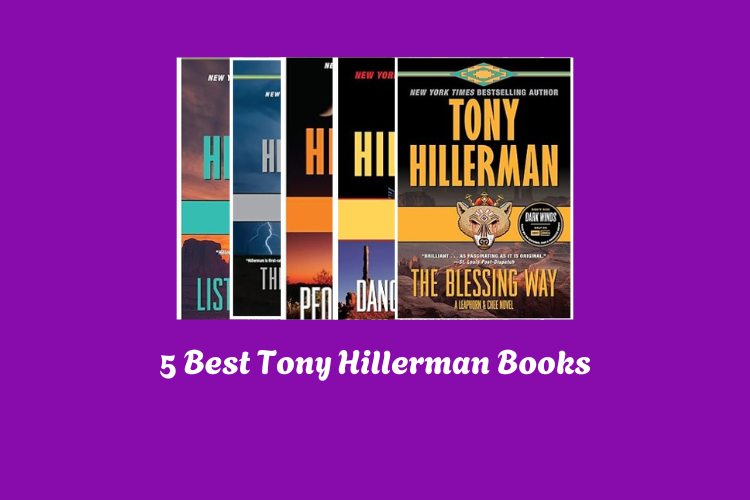 Best Tony Hillerman Books