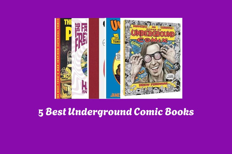 Best Underground Comic Books
