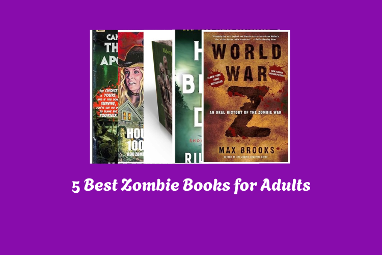 Best Zombie Books for Adults