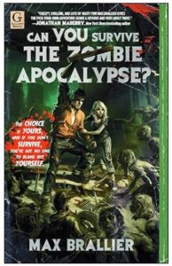 Can You Survive the Zombie Apocalypse