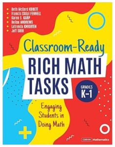 Classroom-Ready Rich Math Tasks