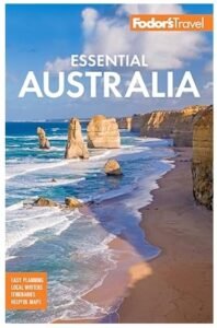 Fodor's Essential Australia