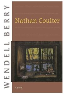 Nathan Coulter (A Novel)