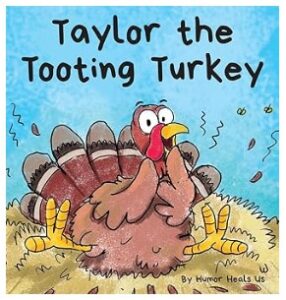 Taylor the Tooting Turkey