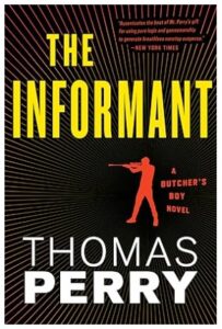 The Informant (An Otto Penzler Book)