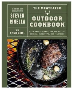 The MeatEater Outdoor Cookbook