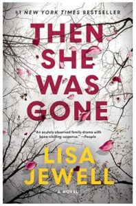 Then She Was Gone (A Novel)