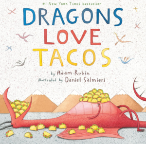 Dragons Love Tacos