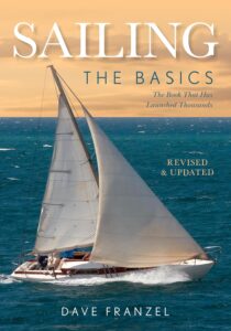 Sailing The Basics The Book That Has Launched Thousands 