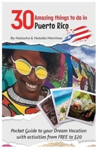 30 Amazing things to do in Puerto Rico