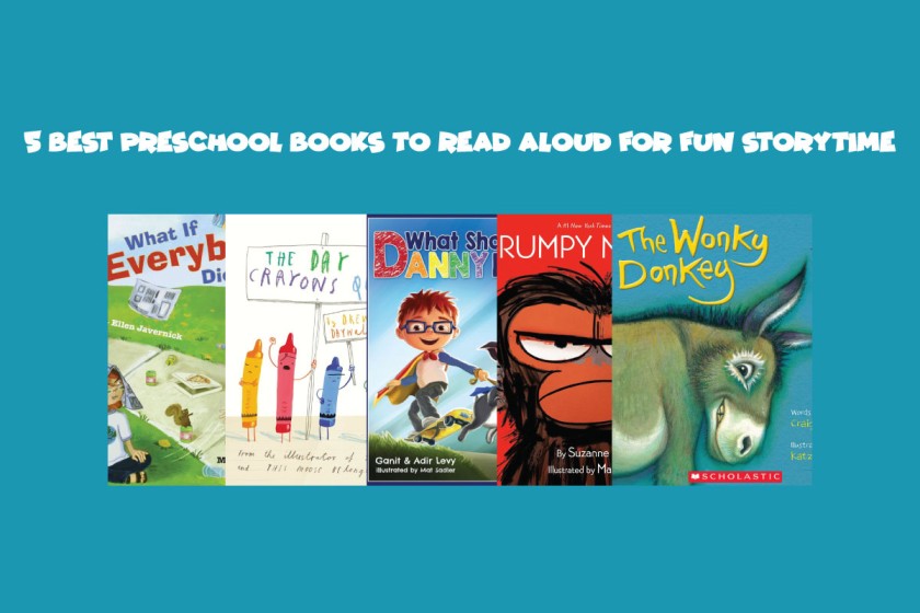 5 Best Preschool Books to Read Aloud for Fun Storytime