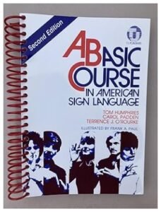 Basic Course in American Sign Language