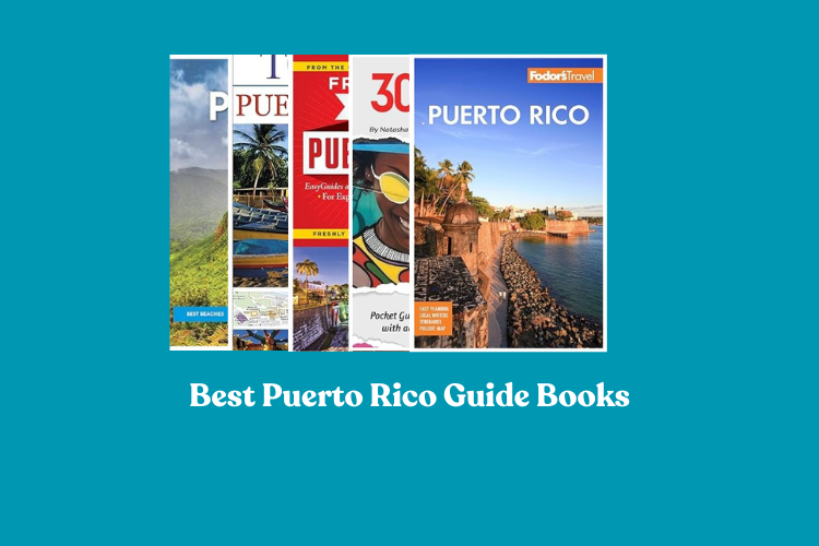 Best Puerto Rico Guide Books