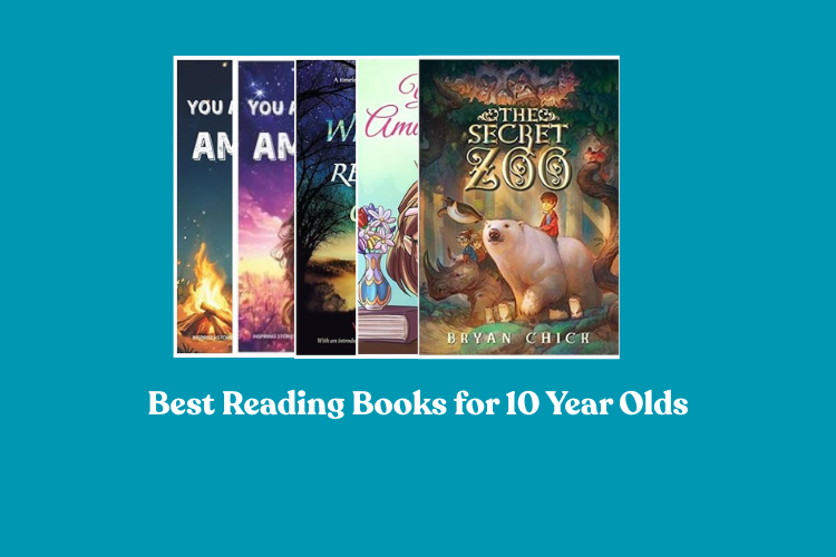 Best Reading Books for 10 Year Olds