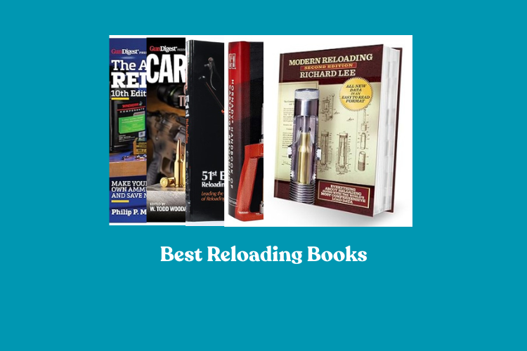 Best Reloading Books