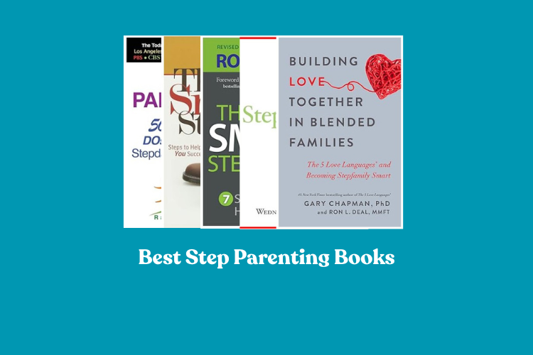 Best Step Parenting Books