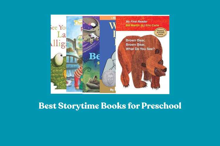 Best Storytime Books for Preschool