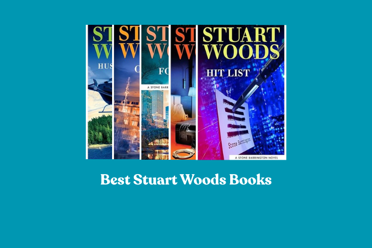 Best Stuart Woods Books