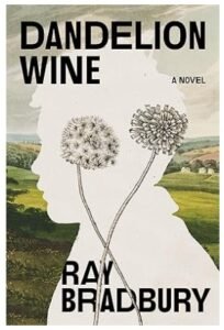 Dandelion Wine