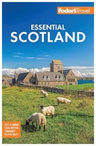 Fodor's Essential Scotland