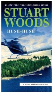 Hush-Hush (A Stone Barrington Novel)