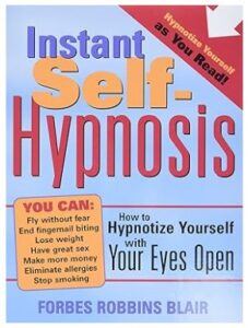 Instant Self-Hypnosis