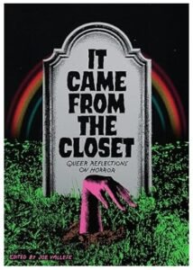 It Came from the Closet