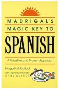 Madrigal's Magic Key to Spanish