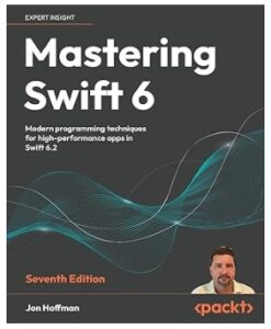 Mastering Swift 6