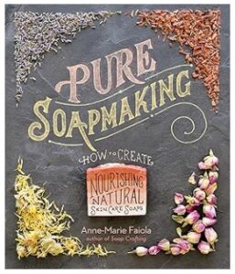 Pure Soapmaking