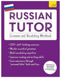 Russian Tutor (Grammar and Vocabulary Workbook)