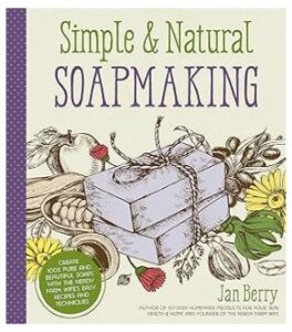 Simple & Natural Soapmaking