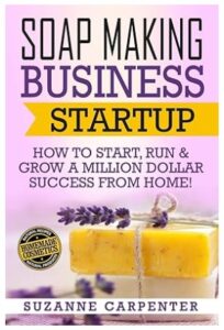 Soap Making Business Startup