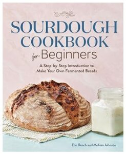 Sourdough Cookbook for Beginners