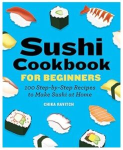 Sushi Cookbook for Beginners