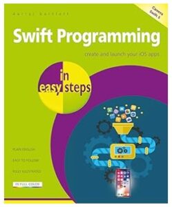 Swift Programming in easy Steps