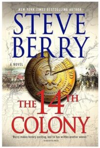 The 14th Colony (A Novel)