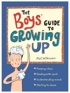The Boys' Guide to Growing Up