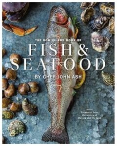 The Hog Island Book of Fish & Seafood