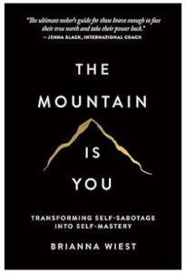 The Mountain Is You
