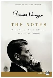 The Notes (Ronald Reagan's Private Collection)