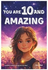 You Are 10 And Amazing