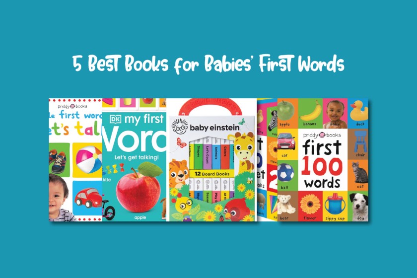 5 Best Books for Babies’ First Words