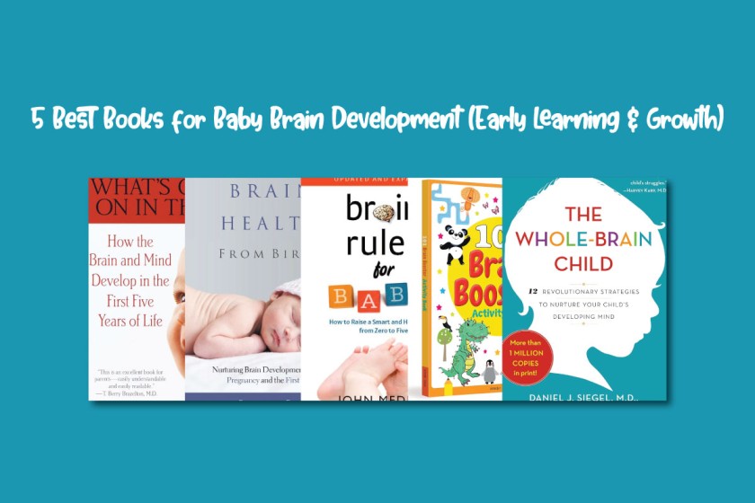 5 Best Books for Baby Brain Development (Early Learning & Growth)