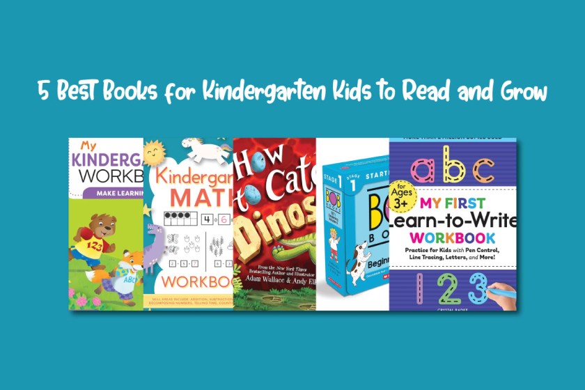 5 Best Books for Kindergarten Kids to Read and Grow