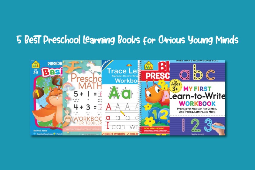 5 Best Preschool Learning Books for Curious Young Minds