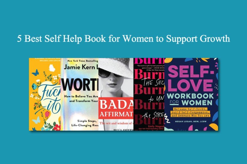 5 Best Self Help Book for Women to Support Growth